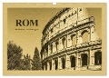 Rom-Ein Kalender im Zeitungsstil (Wandkalender 2025 DIN A3 quer), CALVENDO Monatskalender - Gunter Kirsch