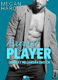 Arrogant Player (teaser) - Megan Harold