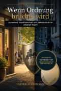 Cover-Bild zum Titel 'Wenn Ordnung brüchig wird' von 'Oliver Steinmann'