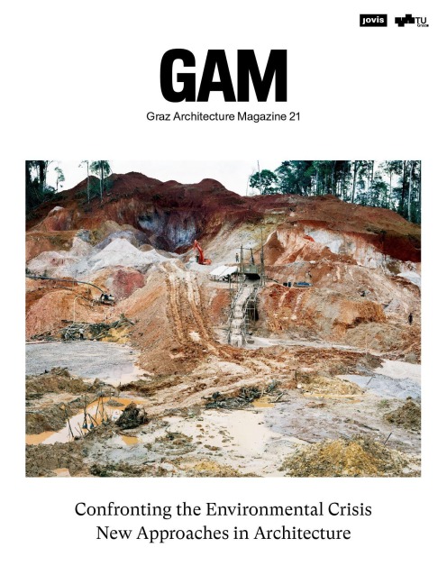 Confronting the Environmental Crisis: New Approaches in Architecture - 