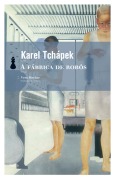 Cover-Bild zum Titel 'A fábrica de robôs' von 'Karel Tchápek'