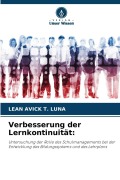 Cover-Bild zum Titel 'Verbesserung der Lernkontinuität:' von 'Lean Avick T. Luna'