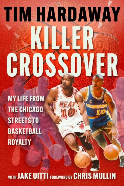 Killer Crossover - Tim Hardaway