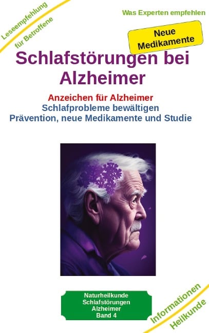 Schlafstörungen bei Alzheimer - Alzheimer Demenz Erkrankung kann jeden treffen, daher jetzt vorbeugen und behandeln - Holger Kiefer