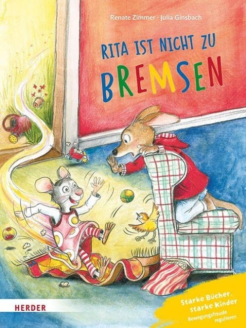 Konrad Känguru und Rita Rennmaus. Rita ist nicht zu bremsen - Renate Zimmer