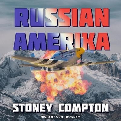 Russian Amerika Lib/E - Stoney Compton