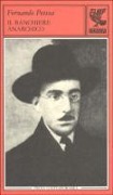 Cover-Bild zum Titel 'Il banchiere anarchico e altri racconti' von 'Fernando Pessoa'