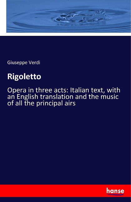 Rigoletto - Giuseppe Verdi