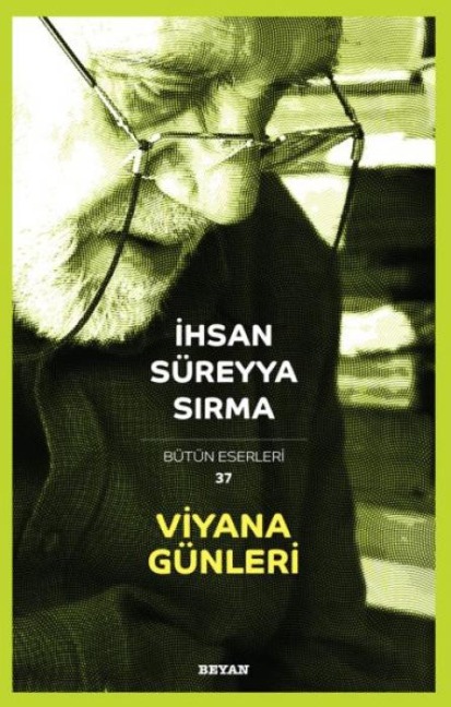 Viyana Günleri - Ihsan Süreyya Sirma