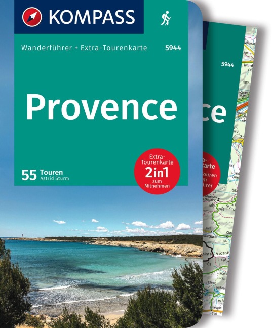 KOMPASS Wanderführer Provence, 55 Touren mit Extra-Tourenkarte - Astrid Sturm