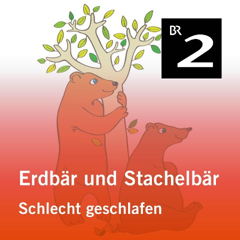 Erdbär und Stachelbär: Schlecht geschlafen - Olga-Louise Dommel