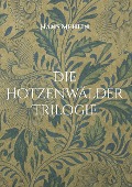 Die Hotzenwälder Trilogie - Hans Mehlin