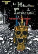 Cover-Bild zum Titel 'LA malédiction de Pachamac' von 'Frédéric Giordano'
