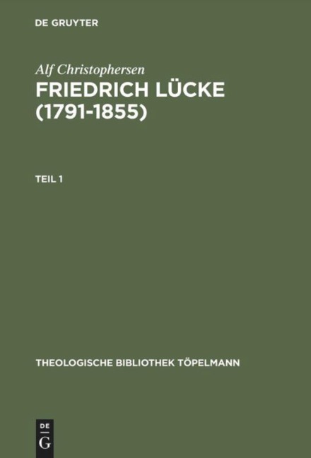 Friedrich Lücke (1791-1855) - Alf Christophersen