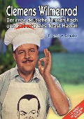 Cover-Bild zum Titel 'Clemens Wilmenrod' von 'Roland W. Schulze'
