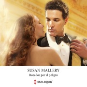 Cover-Bild zum Titel 'Rozados por el peligro' von 'Susan Mallery'