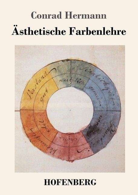 Ästhetische Farbenlehre - Conrad Hermann