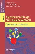 Algorithmics of Large and Complex Networks - 
