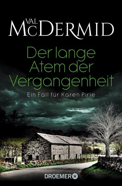 Der lange Atem der Vergangenheit - Val McDermid