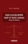 Kamu Alacaklarinin Takip ve Tahsil Hukuku - S. Binnur celik