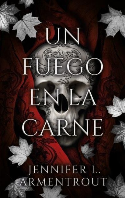 Un Fuego En La Carne - Jennifer L Armentrout