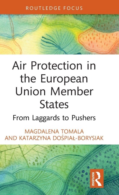 Air Protection in the European Union Member States - Magdalena Tomala, Katarzyna Do¿pia¿-Borysiak