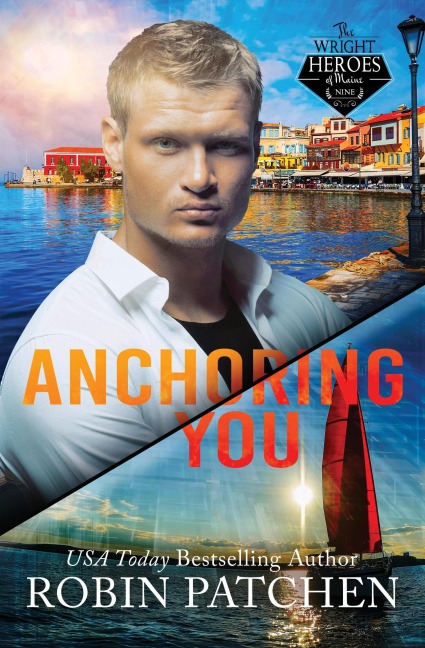 Anchoring You - Robin Patchen