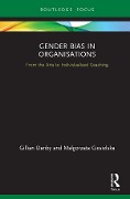 Cover-Bild zum Titel 'Gender Bias in Organisations' von 'Gillian Danby, Malgorzata Ciesielska'