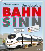 Cover-Bild zum Titel 'Der absolute Bahnsinn' von 'Miguel Fernandez'