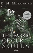 Cover-Bild zum Titel 'The Fabric of Our Souls' von 'K. M. Moronova'