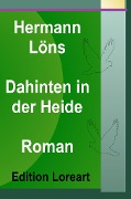 Cover-Bild zum Titel 'Dahinten in der Heide' von 'Hermann Löns'