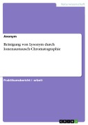 Cover-Bild zum Titel 'Reinigung von Lysozym durch Ionenaustausch-Chromatographie' von 'Lise Meitner'