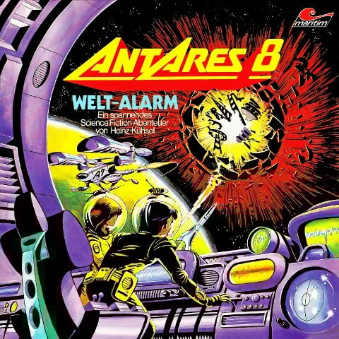 Antares 8: Weltalarm - Heinz Kühsel