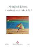 L' alienazione del bene - Michele Di Donna