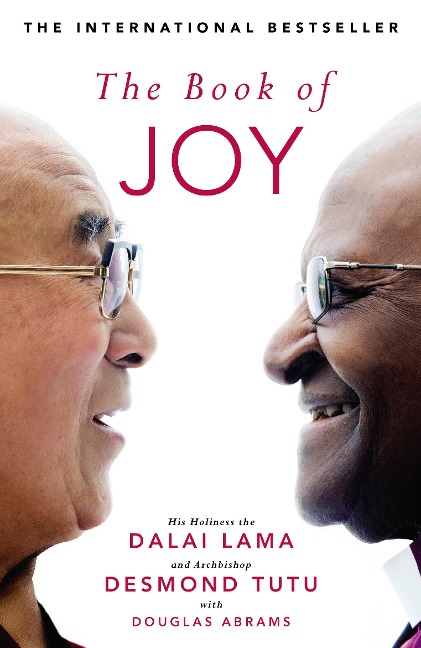 The Book of Joy - Dalai Lama, Desmond Tutu