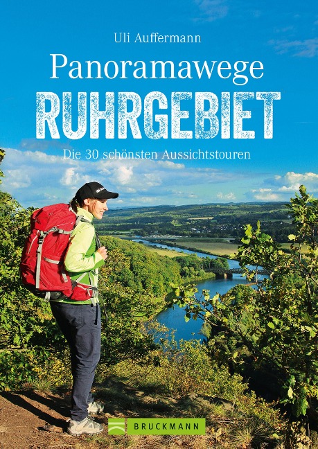Panoramawege Ruhrgebiet - Uli Auffermann