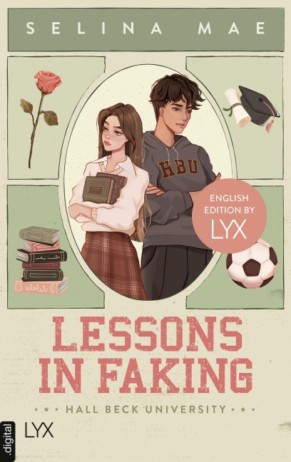 Lessons in Faking: English Edition by LYX - Selina Mae
