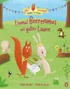 Cover-Bild zum Titel 'Ekki Eichhorns Krims und Kram - Einmal Beerenmus mit guter Laune' von 'Katja Reider'