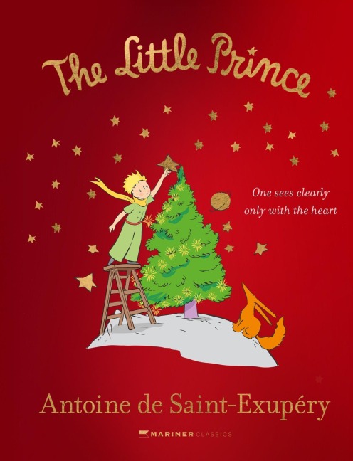 The Little Prince Deluxe Christmas Edition - Antoine de Saint-Exupéry