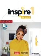 Inspire 1 - Ausgabe für den deutschsprachigen Raum. Kursbuch mit Audio-/Videos online, Code und Parcours digital® - Jean-Thierry Le Bougnec, Marie-José Lopes