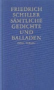 Cover-Bild zum Titel 'Sämtliche Gedichte und Balladen' von 'Friedrich Schiller'