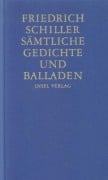 Cover-Bild zum Titel 'Sämtliche Gedichte und Balladen' von 'Friedrich Schiller'