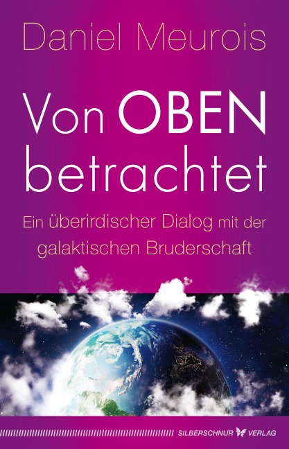 Von oben betrachtet - Daniel Meurois