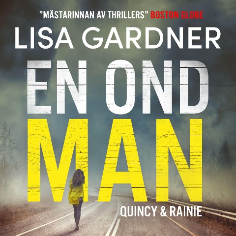 En ond man - Lisa Gardner