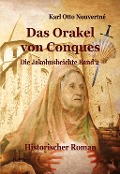 Cover-Bild zum Titel 'Das Orakel von Conques - Historischer Roman' von 'Karl Otto Nouvertné'