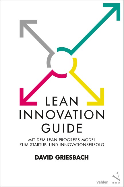 Lean Innovation Guide - David Griesbach