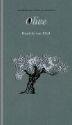 Cover-Bild zum Titel 'Olive' von 'Daniela von Pfeil'