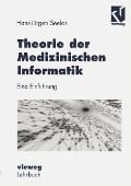 Cover-Bild zum Titel 'Theorie der Medizinischen Informatik' von 'H. -Jürgen Seelos'