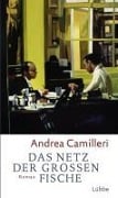 Cover-Bild zum Titel 'Das Netz der großen Fische' von 'Andrea Camilleri'