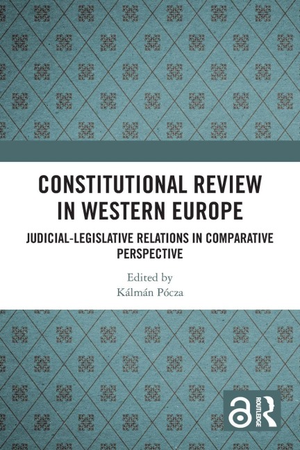 Constitutional Review in Western Europe - 